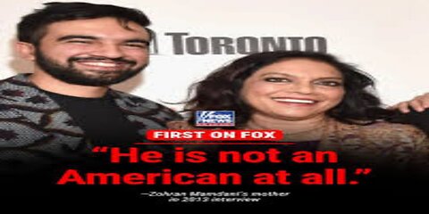 Mamdani’s Mom Declares He’s ‘Not an American at All’ in Resurfaced Interview