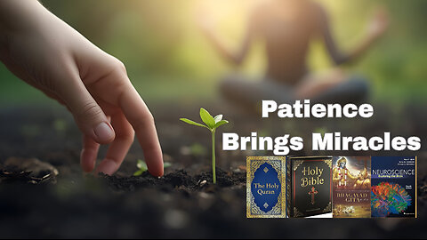How to Be Patient in Work, Love, and Life