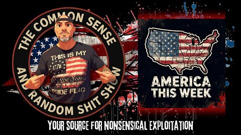 The Common Sense and Random Shit, Show (This Week)
