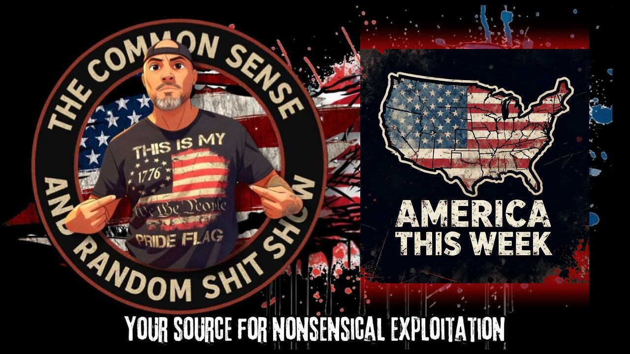 The Common Sense and Random Shit, Show (This Week)