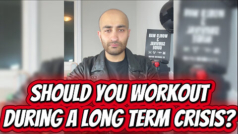 Should You Be Working Out During A Long Term Crisis? Prepper / Survival Fitness