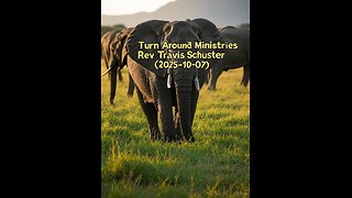 Turn Around Ministries Rev Travis Schuster (2025-10-07)