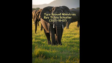 Turn Around Ministries Rev Travis Schuster (2025-10-07)