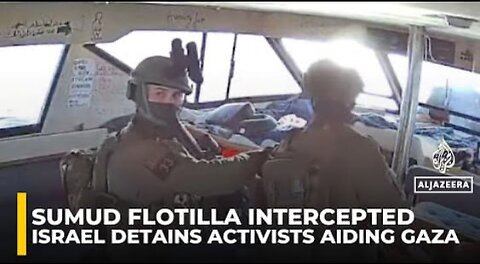 Israeli forces board Gaza flotilla, detain Greta Thunberg and other activists
