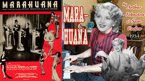 Marahuana (1934) from Murder at the Vanities by Arthur Johnston and Sam Coslow