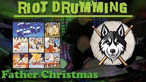 275 The Kinks - Father Christmas - Drum Cover