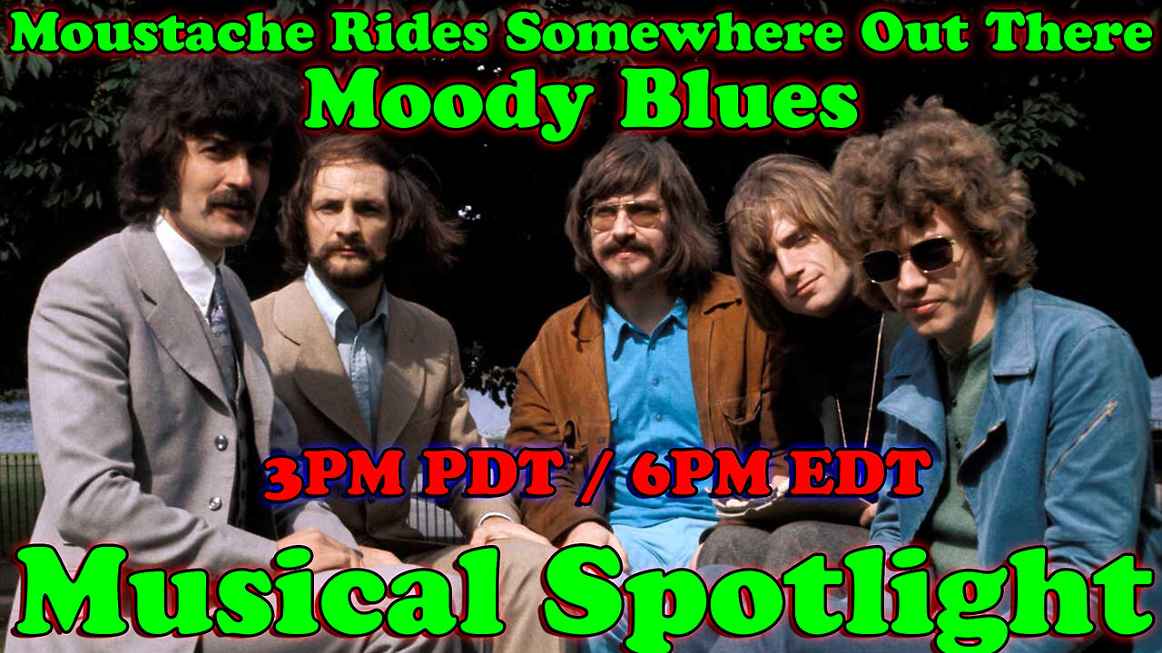 Musical Spotlight Episode 137 | Inspired By Moody Blues | On The Fringe