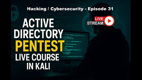Active Directory Pentesting with Kali / Hacking / Cybersecurity - EP 31