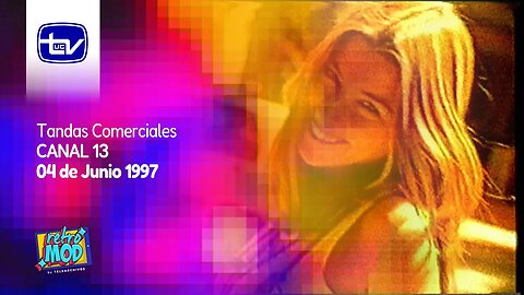 Tandas Comerciales Canal 13 (04 de Junio 1997)