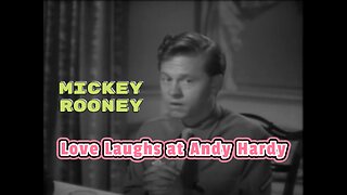 Highlights of Mickey Rooney ~ Love Laughs At Andy Hardy (1946) Classic Romance Comedy