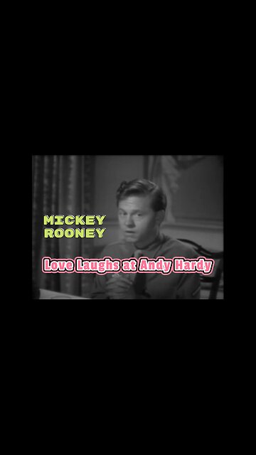 Highlights of Mickey Rooney ~ Love Laughs At Andy Hardy (1946) Classic Romance Comedy