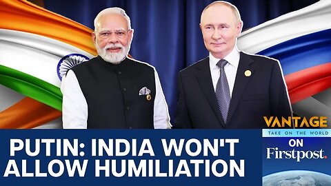 Putin Offers More Oil and Support to India Amid U.S. Trade Pressure | Vantage on Firstpost
