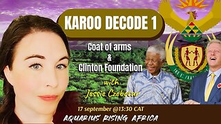 Connecting with Jessie Czebotar #206 - Karoo Decode 1: Coat of Arms & Clinton Foundation (September 2025)
