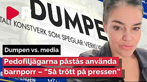 Dumpen anmälda?