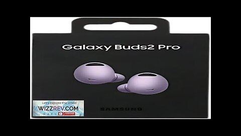 SAMSUNG Galaxy Buds Pro 2 2022 (SM-R510NLVALTA) (Violet) Review