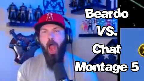Beardo Vs. Chat Montage 5 - G&G Highlights