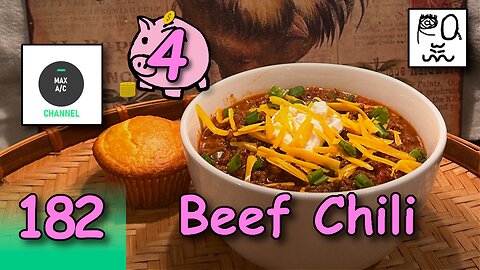 The MAX AC Channel #182: Beef Chili