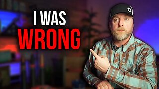 I WAS WRONG.