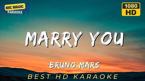 MARRY YOU - BRUNO MARS