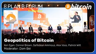Geopolitics of Bitcoin | Plan ₿ Forum El Salvador