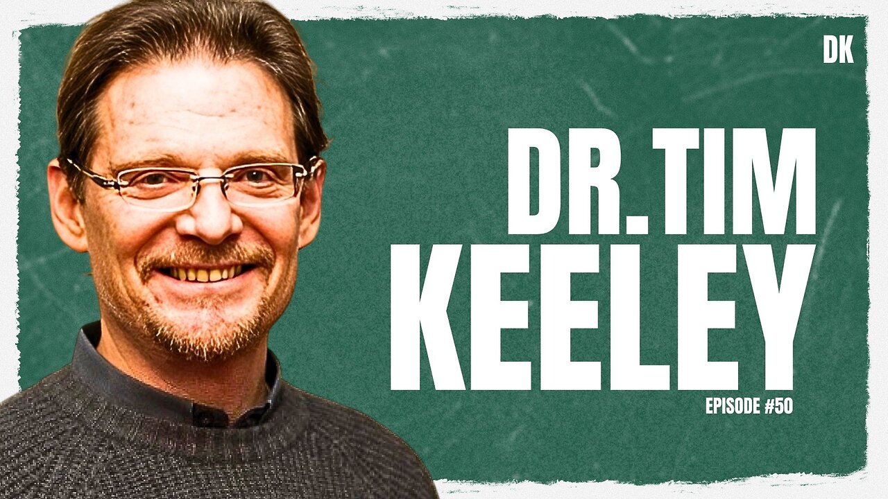 Dr. Tim Keeley | David Kis Podcast #50