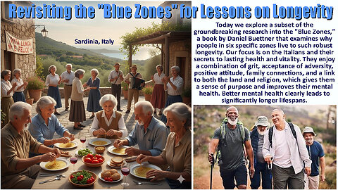 Revisiting the "Blue Zones" for Lessons on Longevity