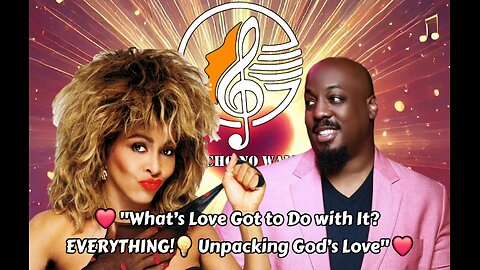 What’s Love Got to Do with It? EVERYTHING!💡 Unpacking God’s Love #bestvirtualchurch