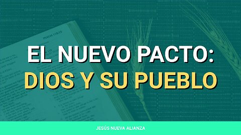 ✝️ El nuevo pacto: Dios y su pueblo | 1 Samuel 8:4-9