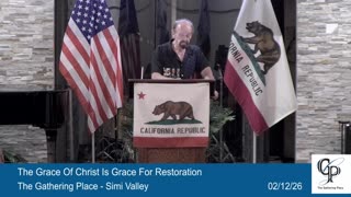 The Grace Of Christ Is Grace For Restoration