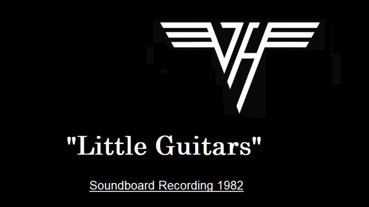 Van Halen - Little Guitars (Live in Biloxi, Mississippi 1982) Soundboard