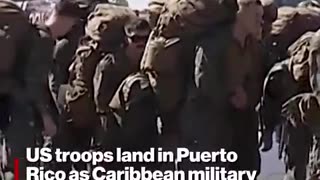 US troops land in Puerto Rico as Caribbean military buildup intensifies