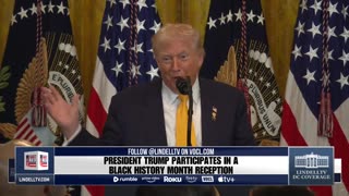 LIVE: PRESIDENT TRUMP PARTICIPATES IN A BLACK HISTORY MONTH RECEPTION
