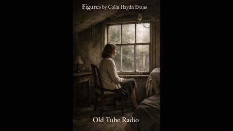 Figures by Colin Haydn Evans : BBC RADIO DRAMA