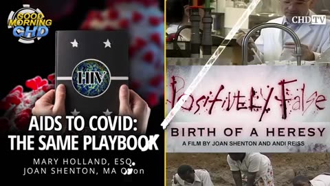 AIDS to COVID: The Same Playbook + Positively False