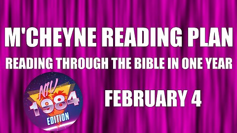 Day 35 - February 4 - Bible in a Year - NIV Edition