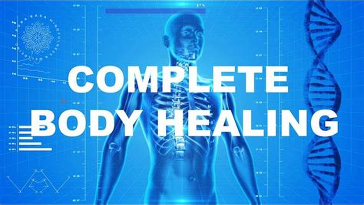The Ultimate Guide to Naturally and Fully Healing the Body