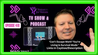 Can't Escape Work? You're Living in Survival Mode | Episode 418