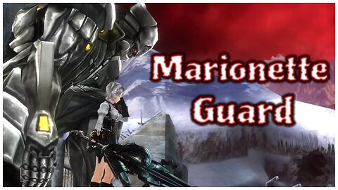 God Eater 2: Rage Burst - Marionette Guard