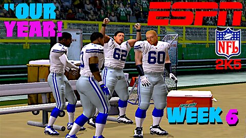 This Is OUR YEAR!!!! NFL 2k5 | Week 6