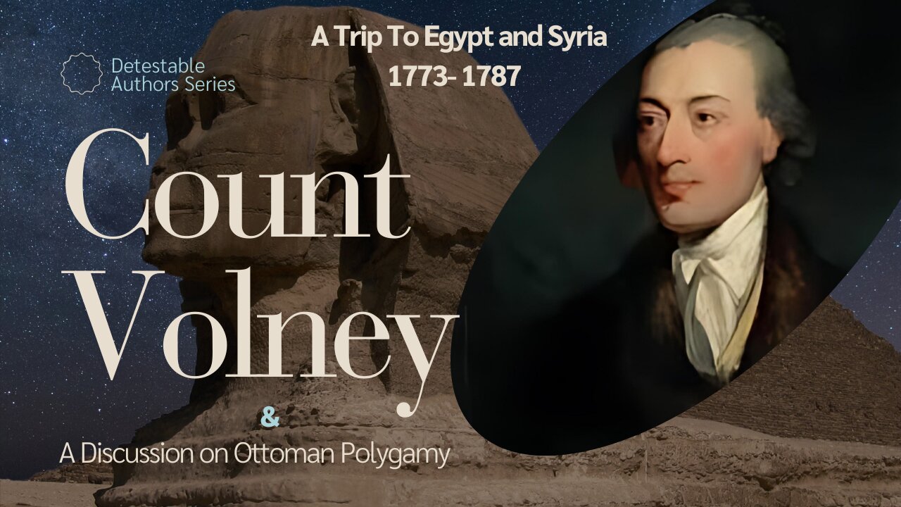 Count Volney An Interesting Voyage to Egypt and Syria