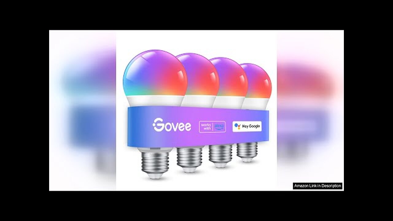 Govee Smart Light Bulbs, Color Changing Light Bulb, Work with Alexa Review