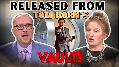 Released From Tom Horn's Vault