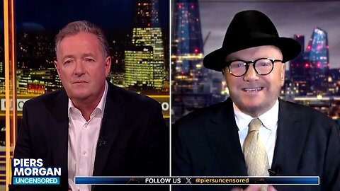 Piers Morgan (Corporate Cock Sucker) and George Galloway. (Well done, George) 👏👏👏