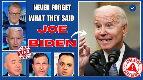 NEVER Forget what they said about JOE BIDEN