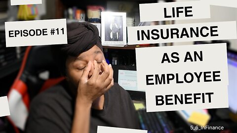 Insurance with Infiniti Episode 11: 🛡️ 7 things to ask employer sponsored life insurance