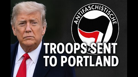 Trump: National Guard To Portland 🪖