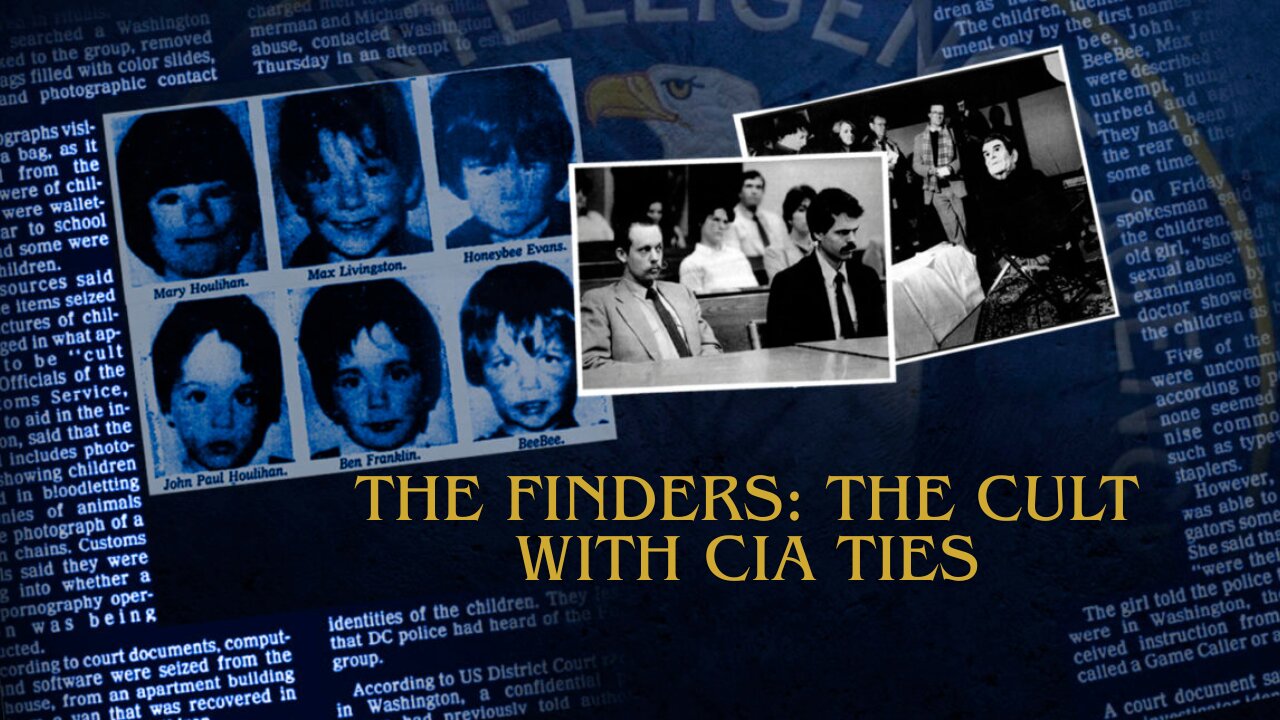 The Finders: The Cult With CIA Ties