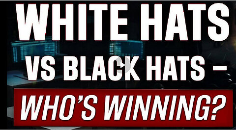 White Hats vs Black Hats – Whose Winning?