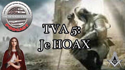 TVA 5: Je HOAX