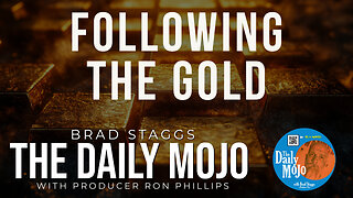 Following The GOLD - The Daily MoJo